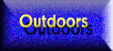Outdoor Adventures